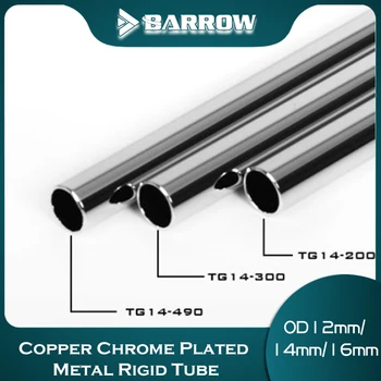 Barrow Metal Rigid Tub de Cupru Placat cu Crom 200/300/490mm OD12mm/14mm/16mm tub de apă de răcire