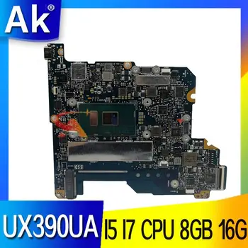 UX390UA Placa de baza Pentru ASUS Zenbook 3 UX390U UX390UAK Notebook Placa de baza Cu I5-7200U I7-7500U 8GB RAM 16G RAM Test OK