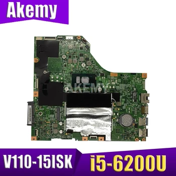 LV115SK MB 15277-1N 448.08B01.001N Pentru Lenovo V110-15ISK notebook placa de baza CPU i5-6200U 4GB RAM 100% test de munca