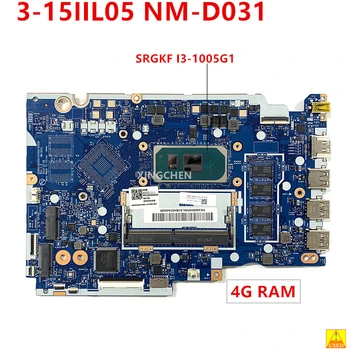 Folosit GS454 GS554 GV450 GV550 NM-D031 Laptop Placa de baza Pentru Lenovo Ideapad 3-15IIL05 5B20S44268 SRGKF I3-1005G1 +4G RAM La Bord
