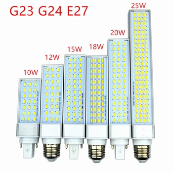 Putere de 10W, 12W 15W 18W 20W 25W E27 G23 G24 LED-uri de Porumb Bec Lampa SMD 5730/5630 Reflectoarelor 180 de Grade AC85-265V Orizontală Plug Lumina