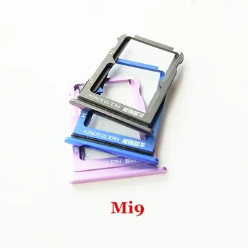 Noi Slot pentru Card SIM Tray Holder pentru Xiaomi 9 Mi9 Km 9