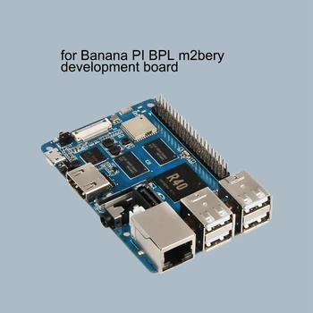 Pentru Banana Pi BPI-M2 Berry Allwinner V40 Quad Core 1GB RAM LPDDR3 Android USB3.0 RJ45 Interfata SATA Placa de Dezvoltare