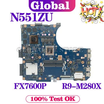 KEFU N551ZU Placa de baza Pentru ASUS N551ZU N551Z Laptop Placa de baza Cu CPU: FX7600P GPU: R9-M280X Placa de baza de Test OK