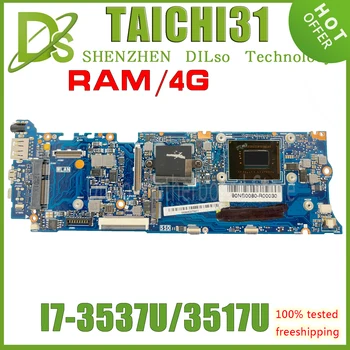 KEFU TAICHI31 Placa de baza Cu procesor I7-3537U/I7-3517U CPU REV 2.0 4GB-RAM Pentru ASUS TAICHI 31 Laptop Placa de baza 100% TEST OK