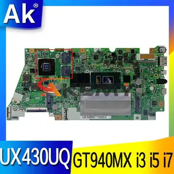 UX430UN Notebook Placa de baza GT940MX i3 i5 i7 CPU 8GB 16GB RAM Pentru ASUS UX430U UX430UV UX430UNR UX430UQK U4300U Laptop Placa de baza