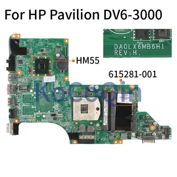 Laptop Placa de baza Pentru HP Pavilion DV6 DV6-3000 615281-001 Notebook Placa de baza DA0LX6MB6D0 DA0LX6MB6H1 HM55 DDR3