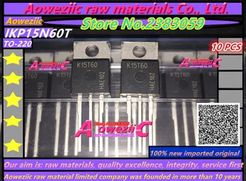 Aoweziic noi de 100% originale importate K15T60 IKP15N60T SĂ-220 câmp-efect tranzistor 15A MOS 600V
