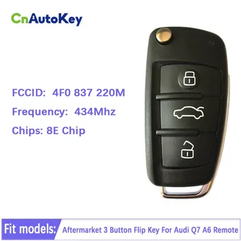 CN008065 Aftermarket 3 butoane Flip Key Pentru Audi Q7 A6 Frecvența de 433 Mhz 8E Chip FCCID Numărul 4F0837220M